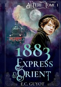 portada 1883 Express d'Orient (en Francés)