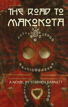 portada Road to Makokota de Stephen Barnett(M p Publishing Limited)