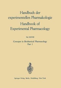 portada concepts in biochemical pharmacology: part 1 (en Inglés)