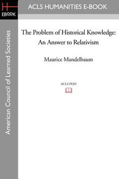 portada the problem of historical knowledge: an answer to relativism