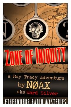 portada Ray Tracy - Zone of Iniquity (en Inglés)