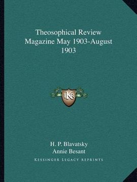 portada theosophical review magazine may 1903-august 1903 (en Inglés)