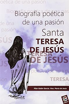 portada Santa Teresa de JesãºS, Biografã­A (in Spanish)