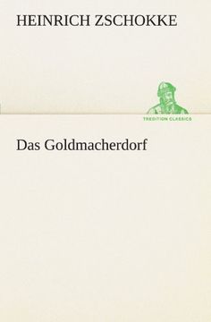 portada Das Goldmacherdorf (TREDITION CLASSICS)