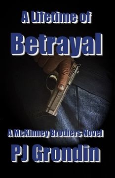 portada A Lifetime of Betrayal: A McKinney Brothers Novel (en Inglés)