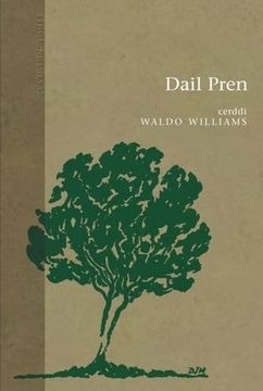 portada Dail Pren (Cyfres Clasuron) (English and Welsh Edition)