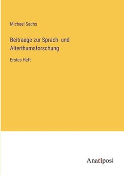portada Beitraege zur Sprach- und Alterthumsforschung: Erstes Heft (en Alemán)