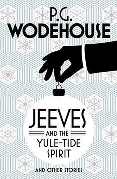 portada Jeeves and the Yule-Tide Spirit and Other Stories (en Inglés)