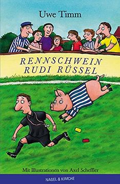 portada Rennschwein Rudi Rüssel: Ausgezeichnet mit dem Deutschen Jugendliteraturpreis 1990 (in German)