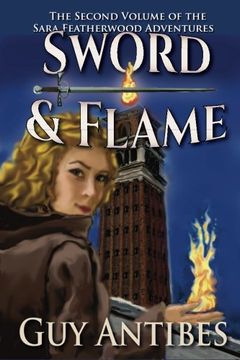 portada Sword & Flame: The Sara Featherwood Adventures ~ Volume Two (Volume 2)