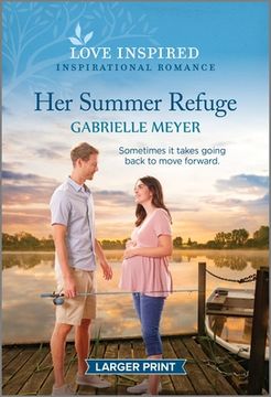 portada Her Summer Refuge: An Uplifting Inspirational Romance (en Inglés)