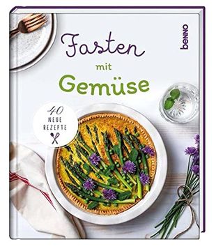 portada Fasten mit Gemüse: 40 Neue Rezepte (en Alemán)