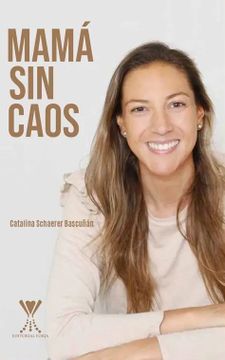 portada Mamá sin Caos (in Spanish)