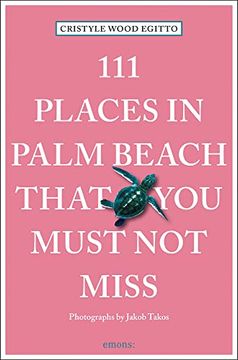 portada 111 Places in Palm Beach That you Must not Miss: 111 Places/Shops