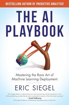 portada The ai Playbook: Mastering the Rare art of Machine Learning Deployment (Management on the Cutting Edge) (en Inglés)