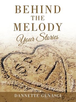 portada Behind the Melody: Your Stories (en Inglés)
