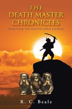 portada The Death Master Chronicles: Book Four, the Identity (First Edition) (in English)