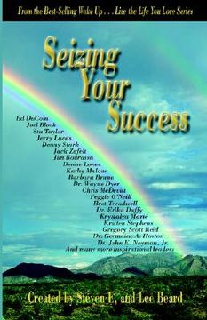 portada wake up . . . live the life you love: seizing your success (en Inglés)