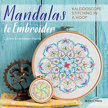 portada Mandalas to Embroider: Kaleidoscope Stitching in a Hoop (in English)