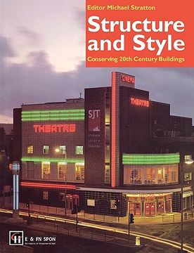 portada structure and style: conserving twentieth-century buildings (en Inglés)