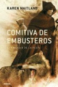 portada Comitiva De Embusteros - Uan Novela De La Peste