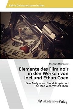 portada Elemente des Film noir in den Werken von Joel und Ethan Coen