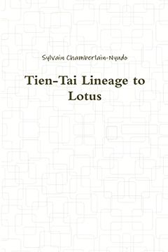 portada Tien-Tai Lineage to Lotus (en Inglés)