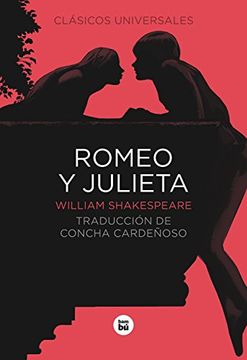 portada Romeo y Julieta. (Clasicos Universales) (in Spanish)