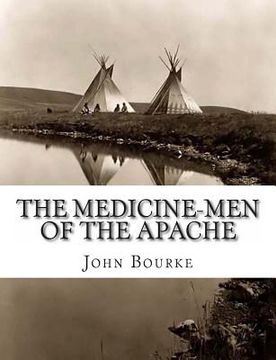 portada The Medicine-Men of the Apache (en Inglés)