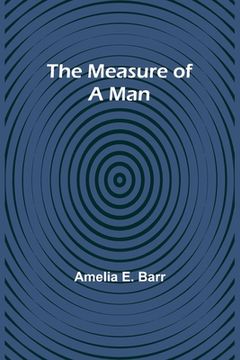 portada The Measure of a Man (en Inglés)