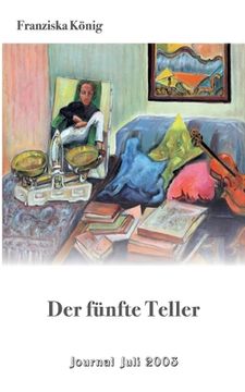 portada Der fünfte Teller: Journal Juli 2003 (en Alemán)
