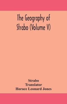 portada The geography of Strabo (Volume V) (en Inglés)