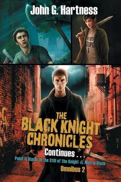 portada The Black Knight Chronicles Continues (en Inglés)