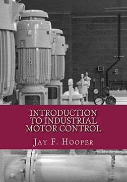 portada Introduction to Industrial Motor Control (en Inglés)