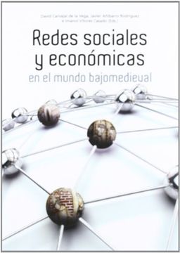 portada REDES SOCIALES Y ECONOMICAS EN EL MUNDO BAJOMEDIEVAL