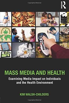 portada Mass Media and Health: Examining Media Impact on Individuals and the Health Environment