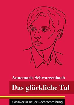 portada Das Glã¼Ckliche Tal: (Band 166; Klassiker in Neuer Rechtschreibung) (en Alemán)