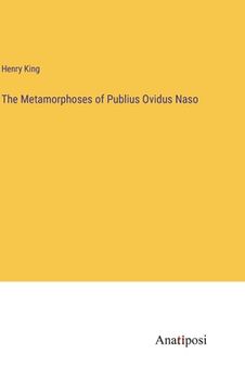 portada The Metamorphoses of Publius Ovidus Naso (in English)