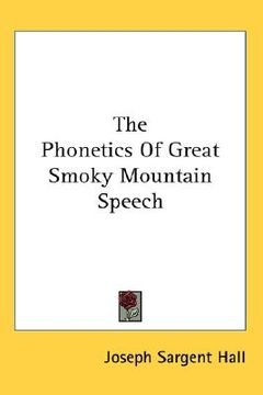 portada the phonetics of great smoky mountain speech