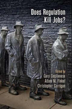 portada Does Regulation Kill Jobs? (en Inglés)
