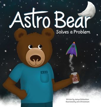 portada Astro Bear Solves a Problem (en Inglés)