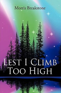 portada lest i climb too high (in English)