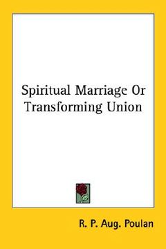 portada spiritual marriage or transforming union (in English)