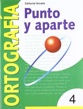 portada Punto y Aparte. Ortografía 4 (in Spanish)