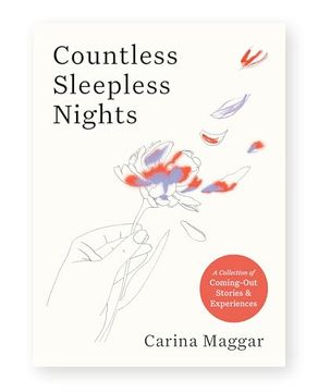 portada Countless Sleepless Nights: A Collection of Coming-Out Stories & Experiences (in English)