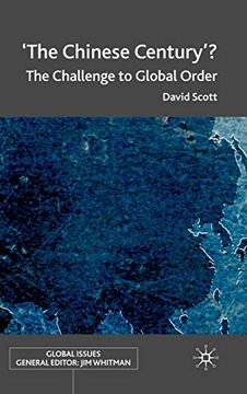 portada 'the Chinese Century'? The Challenge to Global Order (Global Issues) 