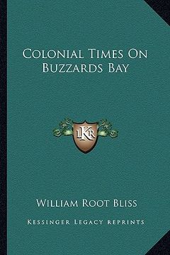 portada colonial times on buzzards bay (en Inglés)