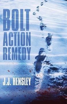 portada Bolt Action Remedy: Volume 1 (A Trevor Galloway Thriller)