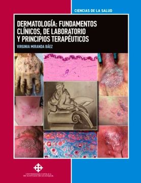 portada Dermatologia: Fundamentos Clinicos, de Laboratorio  y Principios Terapeuticos