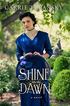 portada Shine Like the Dawn: A Novel (en Inglés)